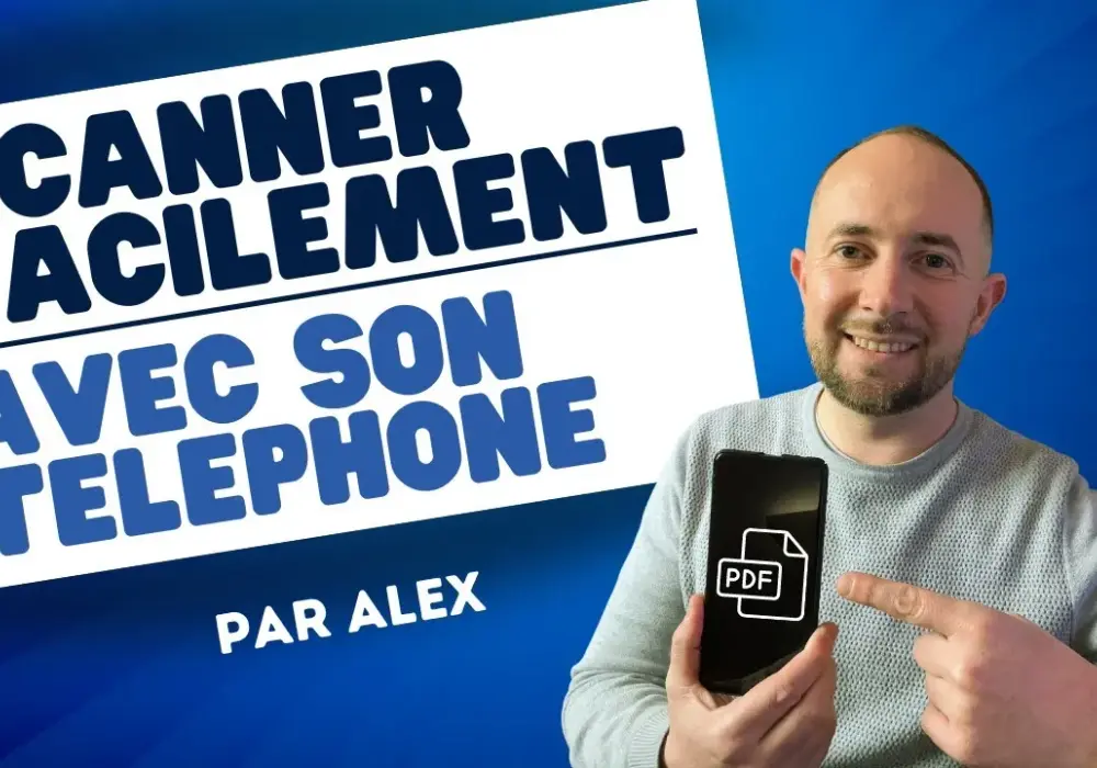 Scanner avec un smartphone : astuces pour des documents clairs et rapides