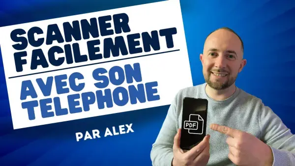 Scanner avec un smartphone : astuces pour des documents clairs et rapides